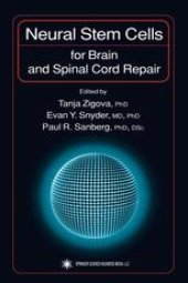 book Neural Stem Cells for Brain and Spinal Cord Repair