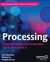 book Processing: Creative Coding and Generative Art in Processing 2