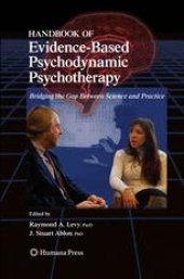 book Handbook of Evidence-Based Psychodynamic Psychotherapy: Bridging the Gap Between Science and Practice