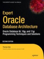 book Expert Oracle Database Architecture: Oracle Database 9i, 10g, and 11g Programming Techniques and Solutions