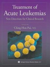 book Treatment of Acute Leukemias: New Directions for Clinical Research