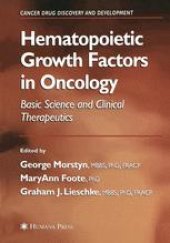 book Hematopoietic Growth Factors in Oncology: Basic Science and Clinical Therapeutics