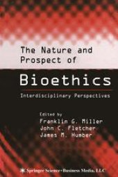 book The Nature and Prospect of Bioethics: Interdisciplinary Perspectives