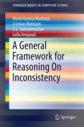 book A General Framework for Reasoning On Inconsistency