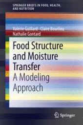 book Food Structure and Moisture Transfer: A Modeling Approach