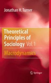 book Theoretical Principles of Sociology, Volume 1: Macrodynamics