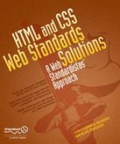 book HTML and CSS Web Standards Solutions: A Web Standardistas’ Approach