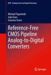 book Reference-Free CMOS Pipeline Analog-to-Digital Converters