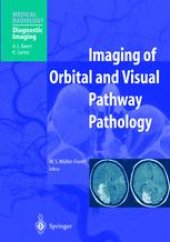 book Imaging of Orbital and Visual Pathway Pathology