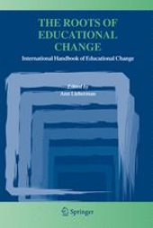 book The Roots of Educational Change: International Handbook of Educational Change