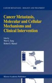 book Cancer Metastasis, Molecular and Cellular Mechanisms and Clinical Intervention