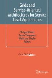 book Grids and Service-Oriented Architectures for Service Level Agreements