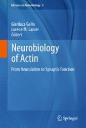 book Neurobiology of Actin: From Neurulation to Synaptic Function