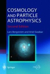 book Cosmology and Particle Astrophysics