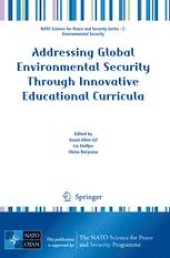 book Addressing Global Environmental Security Through Innovative Educational Curricula