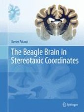 book The Beagle Brain in Stereotaxic Coordinates