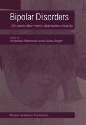 book Bipolar Disorders: 100 years after manic-depressive insanity