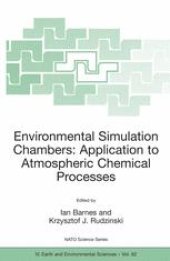 book Environmental Simulation Chambers: Application to Atmospheric Chemical Processes