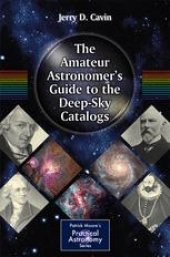 book The Amateur Astronomer's Guide to the Deep-Sky Catalogs