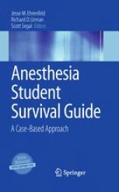 book Anesthesia Student Survival Guide: A Case-Based Approach