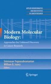 book Modern Molecular Biology: Approaches for Unbiased Discovery in Cancer Research