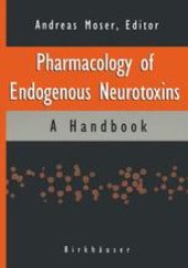 book Pharmacology of Endogenous Neurotoxins: A Handbook