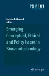 book Emerging Conceptual, Ethical and Policy Issues in Bionanotechnology