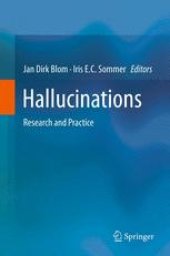 book Hallucinations: Research and Practice