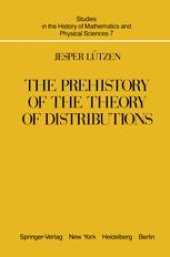 book The Prehistory of the Theory of Distributions