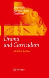 book Drama and Curriculum: A Giant at the Door