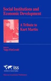 book Social Institutions and Economic Development: A Tribute to Kurt Martin