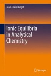 book Ionic Equilibria in Analytical Chemistry