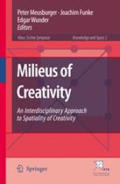 book Milieus of Creativity: An Interdisciplinary Approach to Spatiality of Creativity