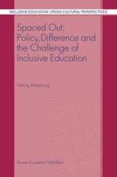 book Spaced Out: Policy, Difference and the Challenge of Inclusive Education