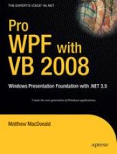 book Pro WPF with VB 2008: Windows Presentation Foundation with .NET 3.5