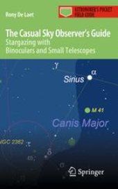 book The Casual Sky Observer's Guide: Stargazing with Binoculars and Small Telescopes