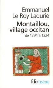 book Montaillou, village occitan de 1294 à 1324