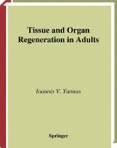 book Tissue and Organ Regeneration in Adults