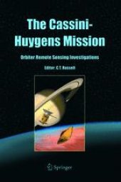 book The Cassini-Huygens Mission: Orbiter Remote Sensing Investigations