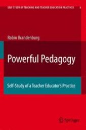 book Powerful Pedagogy: Self-Study of a Teacher Educator's Practice