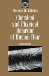 book Chemical and Physical Behavior of Human Hair