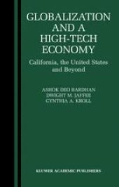 book Globalization and a High-Tech Economy: California, the United States and Beyond