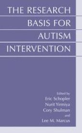 book The Research Basis for Autism Intervention