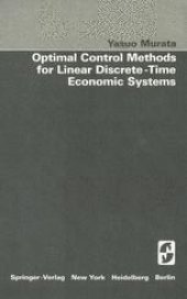 book Optimal Control Methods for Linear Discrete-Time Economic Systems