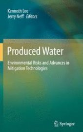 book Produced Water: Environmental Risks and Advances in Mitigation Technologies