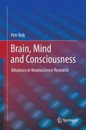 book Brain, Mind and Consciousness: Advances in Neuroscience Research