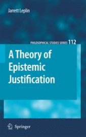 book A Theory of Epistemic Justification