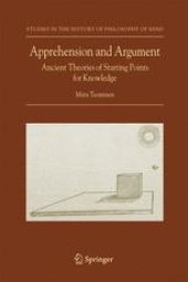 book Apprehension and Argument: Ancient Theories of Starting Points for Knowledge