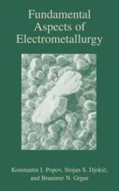 book Fundamental Aspects of Electrometallurgy