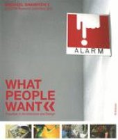 book What People Want: Populism in Architecture and Design